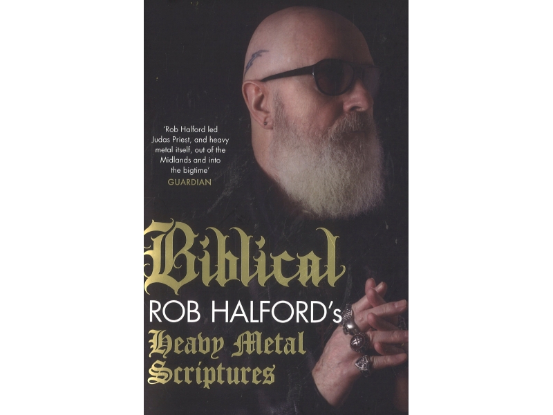 Biblical - Rob Halford's Heavy Metal Scriptures - Rob Halford
