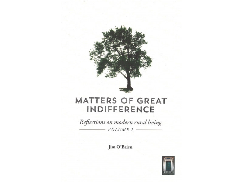 Matters Of Great Indifference Volume 2 - Jim O'Brien