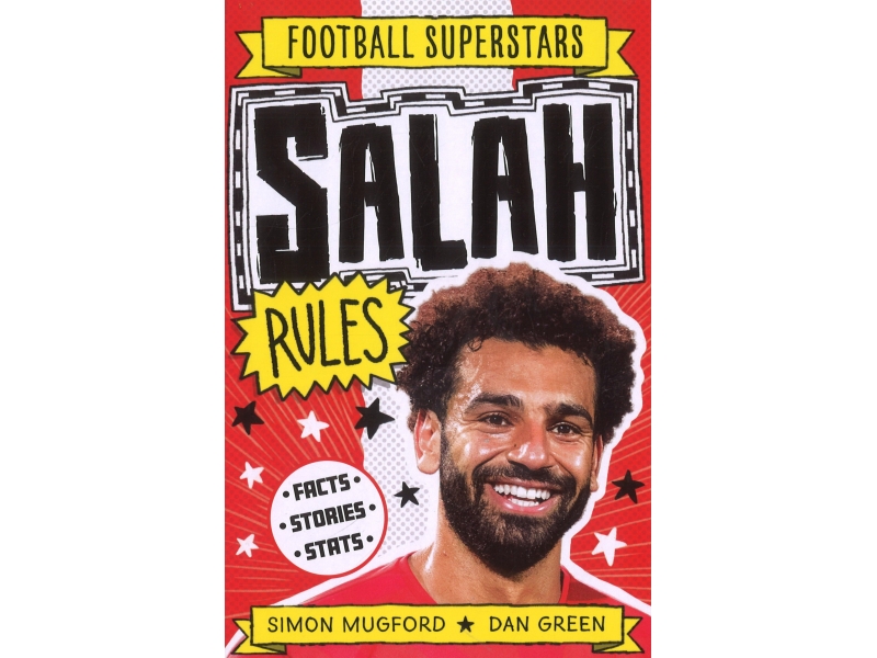Football Superstars - Salah Rules - Simon Mugford