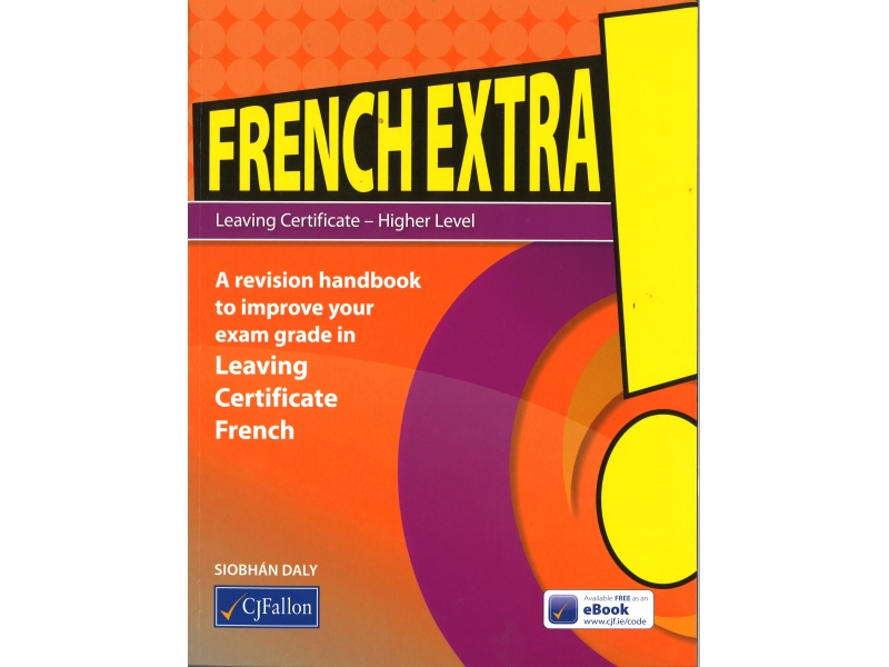 French Extra! Leaving Cert Higher Level