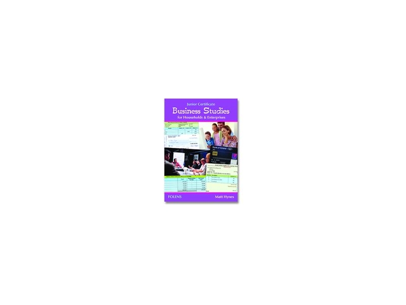 Business Studies For Households & Enterprises Pack - Textbook & Workbook - Junior Certificate Business Studies