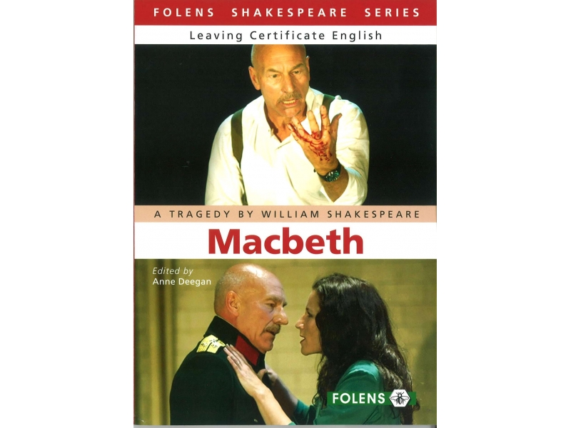 Macbeth - Leaving Certificate English - Folens Shakespeare Series