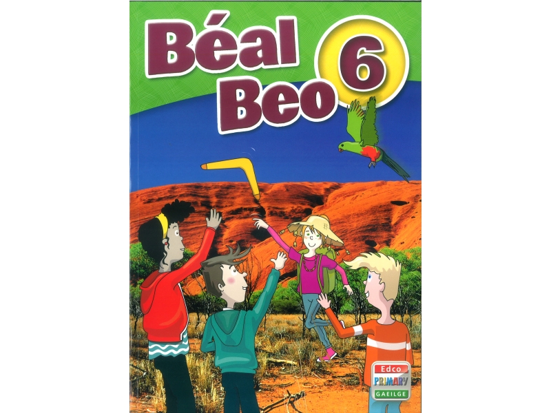 Béal Beo 6 - Sixth Class Textbook