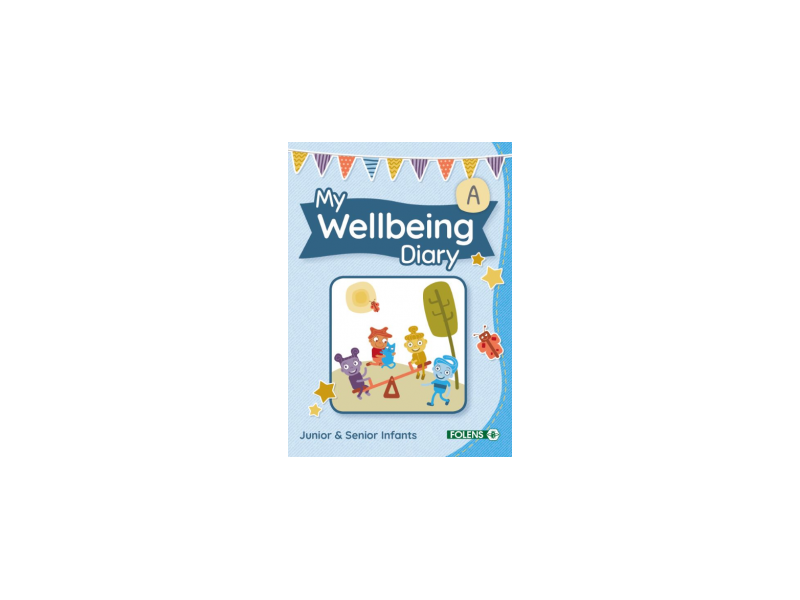 My Wellbeing Diary A - Junior Infants-Senior Infants