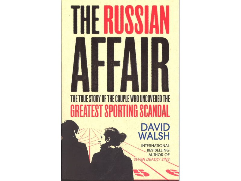 The Russian Affair - David Walsh