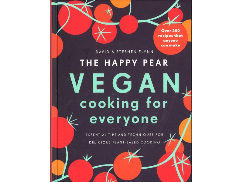 The Happy Pear - Vegan Cooking For Everyone