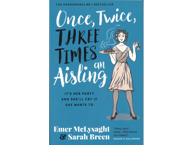 Emer McLysaght & Sarah Breen - Once, Twice, Three Times An Aisling