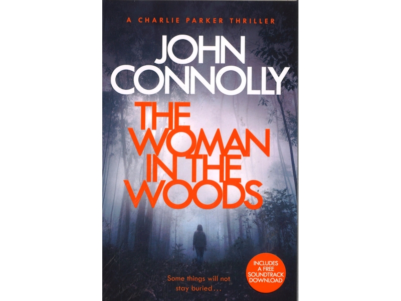 John Connolly - The Woman In The Woods