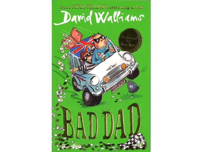 David Walliams - Bad Dad