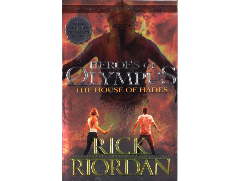 Rick Riordan - Heroes Of Olympus - The House Of Hades