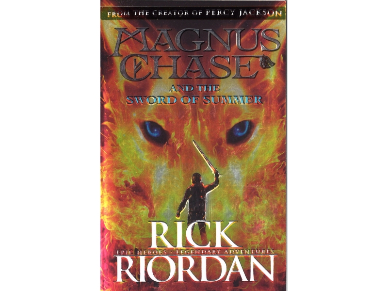 Rick Riordan - Magnus Chase And The Sword Of Summer