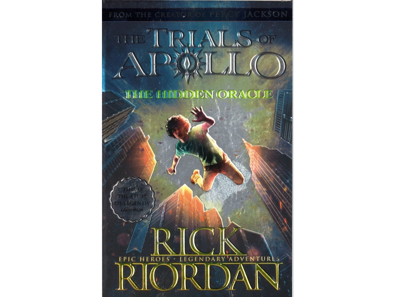 Rick Riordan - The Trials Of Apollo - The Hidden Oracle