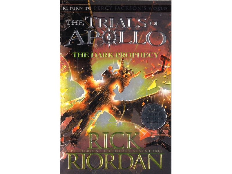 Rick Riordan - The Trials Of Apollo - The Dark Prophecy