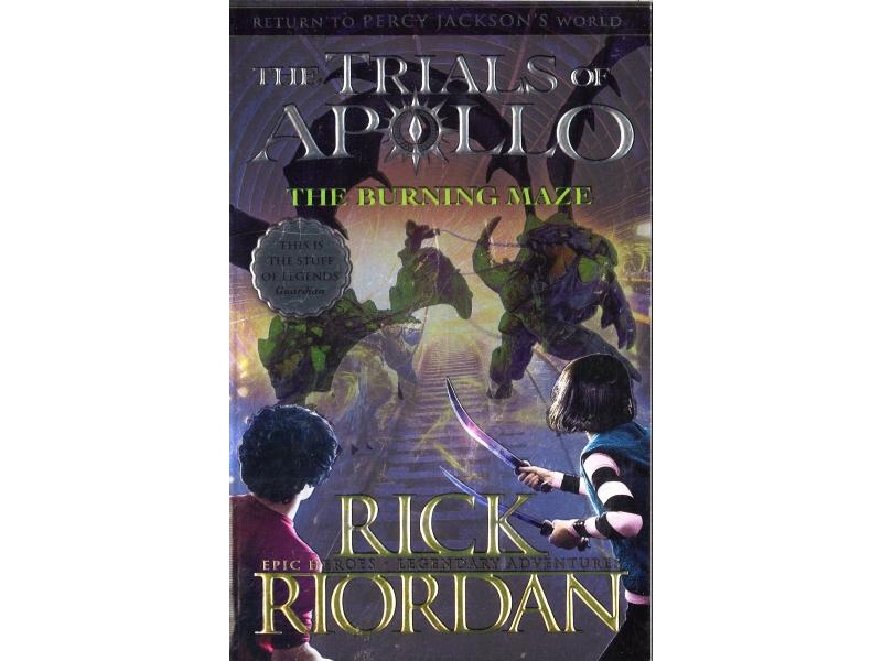 Rick Riordan - The Trials Of Apollo - The Burning Maze