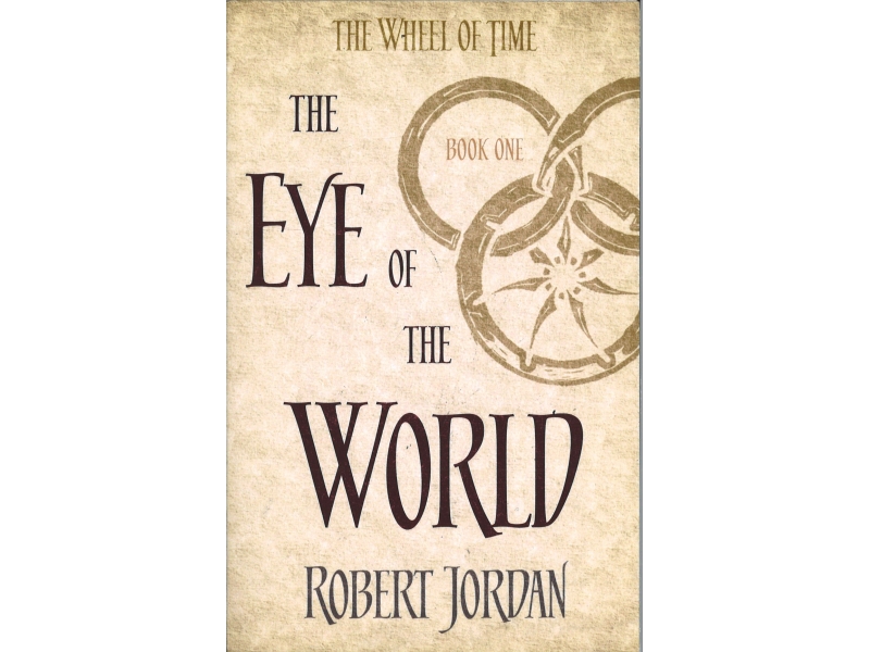 Robert Jordan - The Wheel Of Time Book 1 - The Eye Of The World