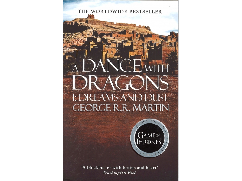 George R.R. Martin  - Game Of Thrones Book 6 - A Dance With Dragons 1 - Dreams And Dust