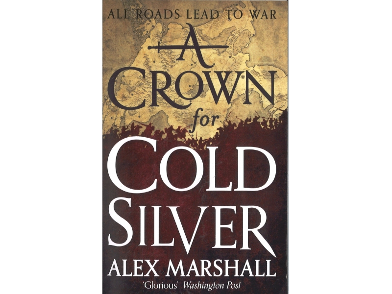 Alex Marshall - A Crown For Cold Silver