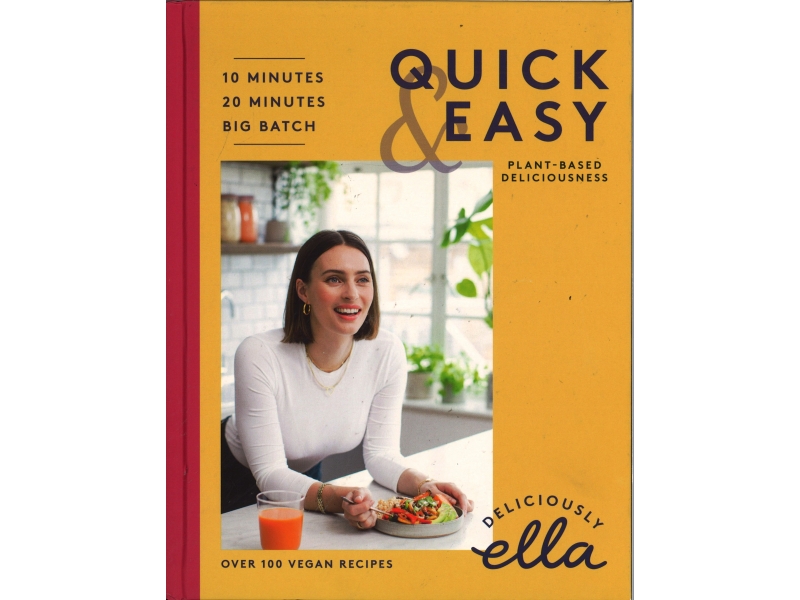 Deliciously Ella - Quick & Easy