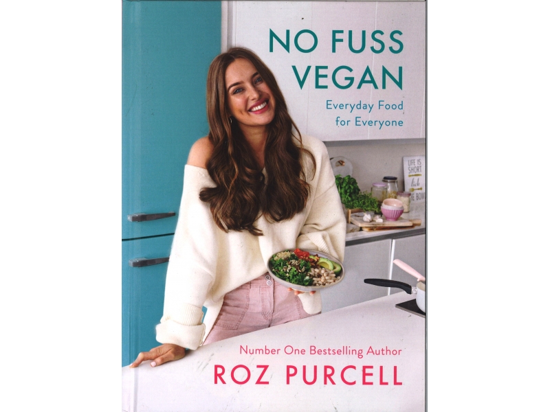 Roz Purcell - No Fuss Vegan