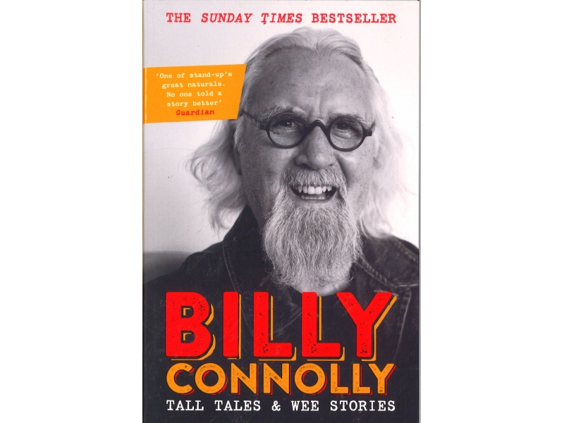 Billy Connolly - Tall Tales & Wee Stories
