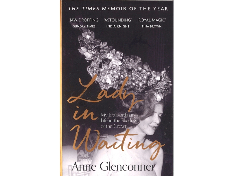 Anne Glenconner - Lady In Waiting