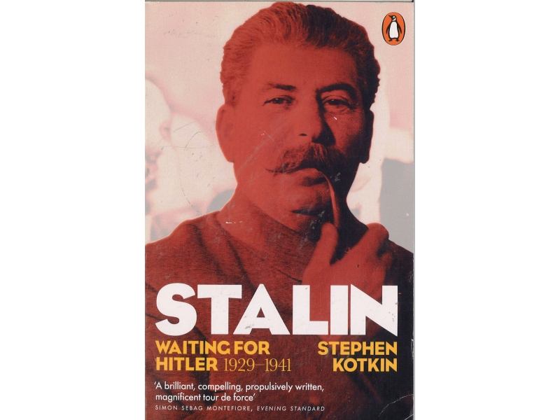 Stephem Kotkin - Stalin