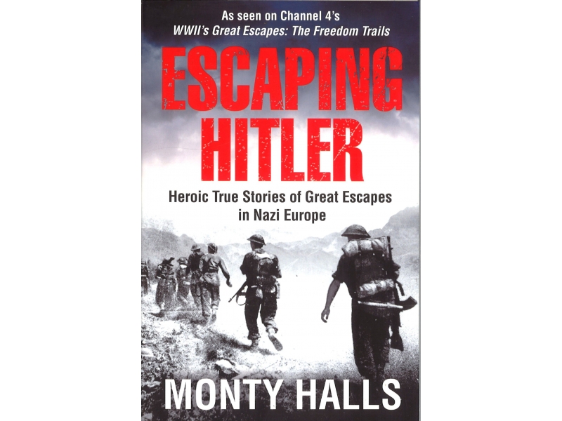 Monty Halls - Escaping Hitler