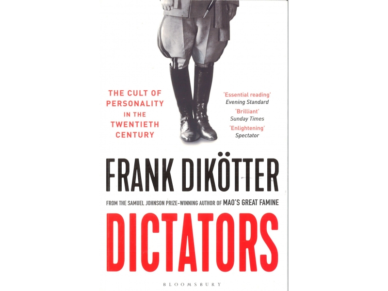 Frank Dikotter - Dictators