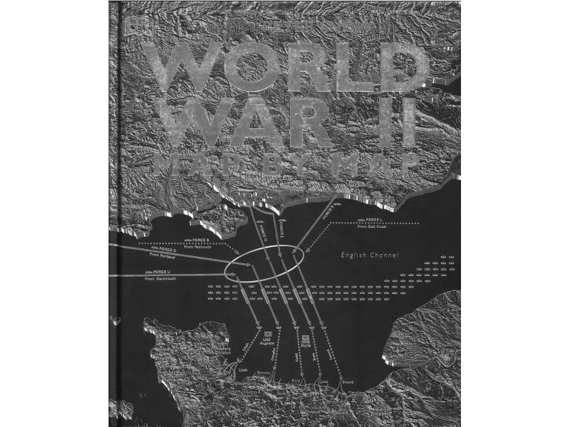 Peter Snow - World War 2 - Map By Map