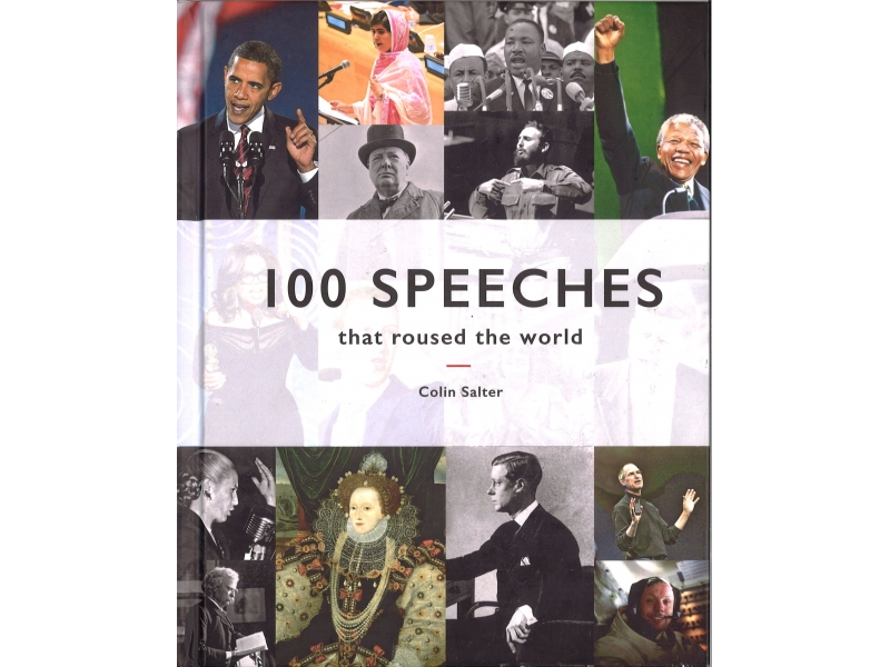 Colin Salter - 100 Speeches That Roused The World