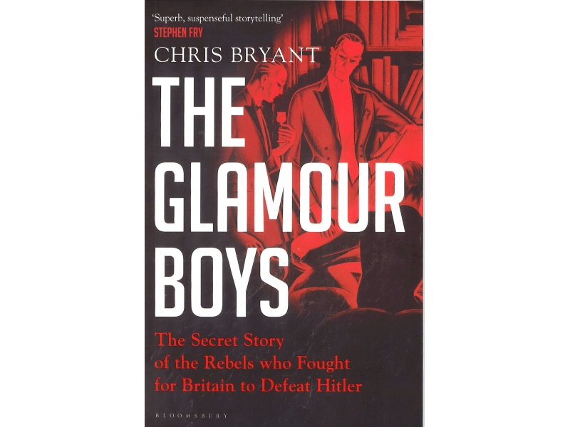 Chris Bryant - The Glamour Boys