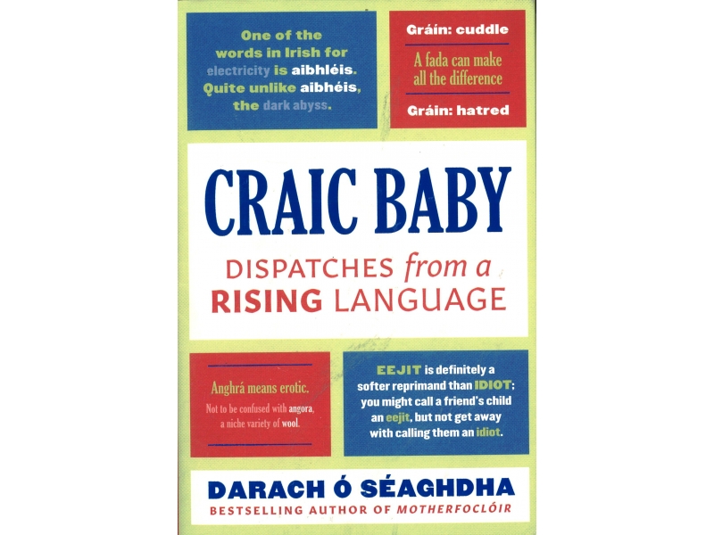 Darach O' Seaghdha - Craic Baby