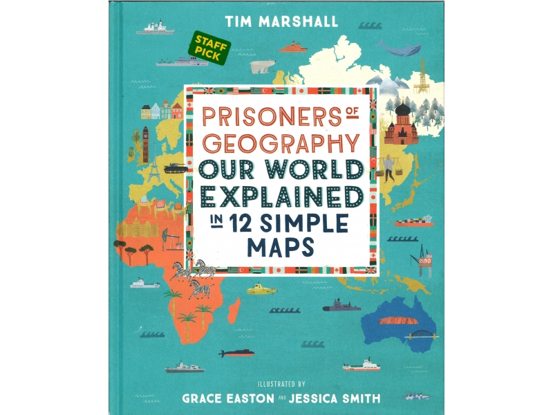 Tim Marshall - Prisoners Of Geography