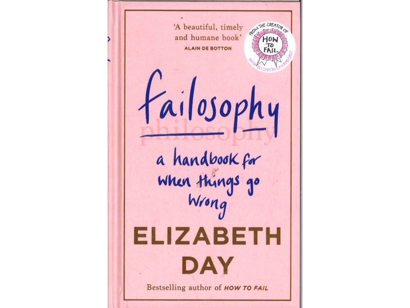 Elizabeth Day - Failosophy