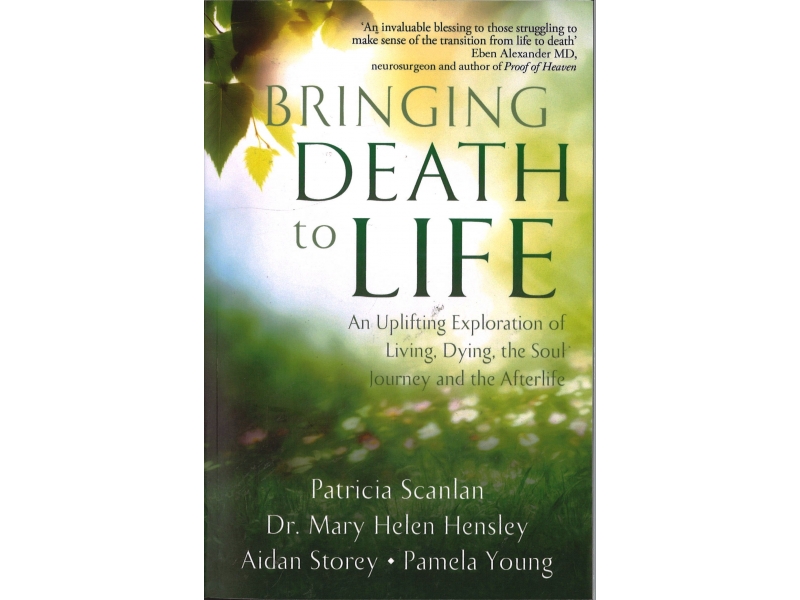 Patricia Scanlan - Bringing Death To Life