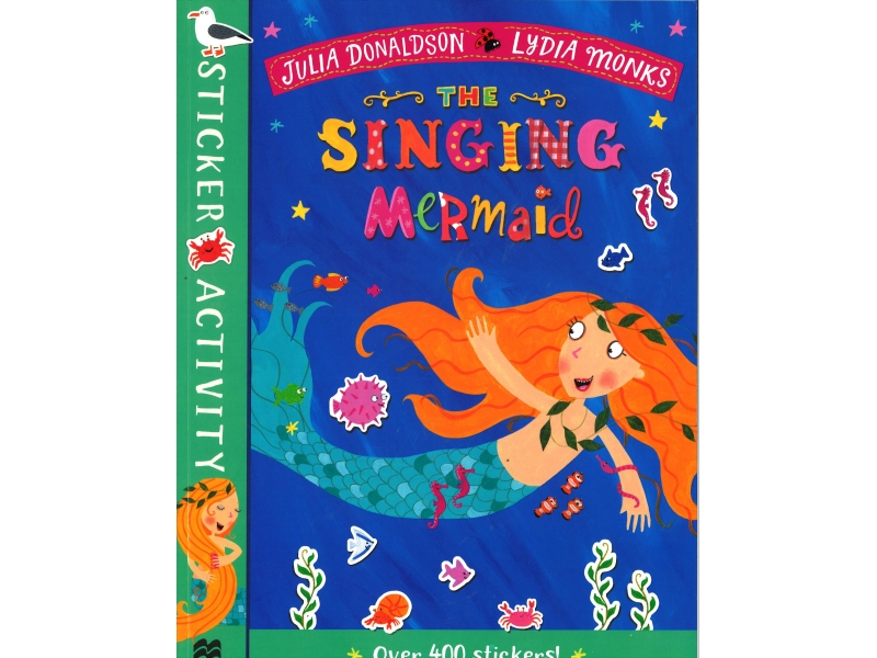 Julia Donaldson & Lydia Monks - The Singing Mermaid