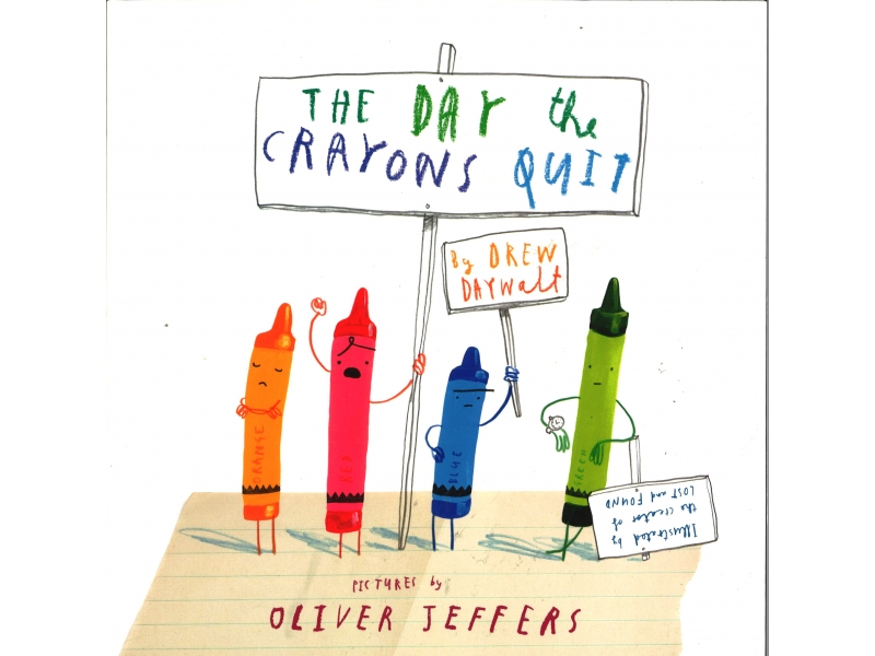 Oliver Jeffers - The Day The Crayons Quit