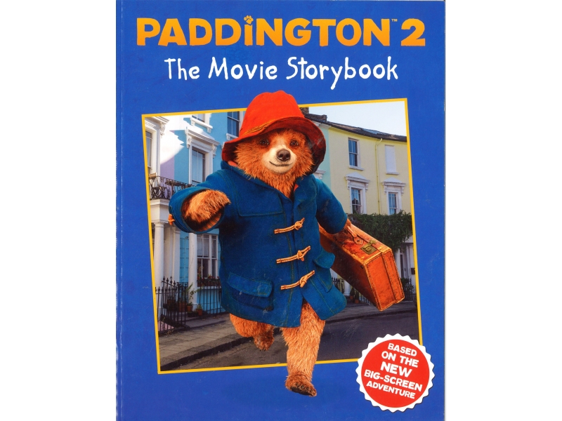 Paddington 2 The Movie Storybook