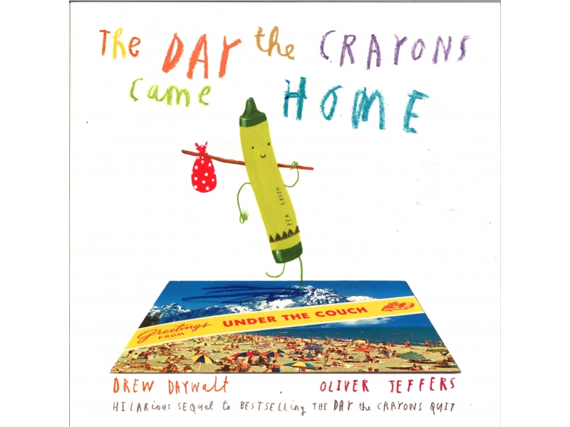 Drew Daywalt & Oliver Jeffers - The Day The Crayons Came Home