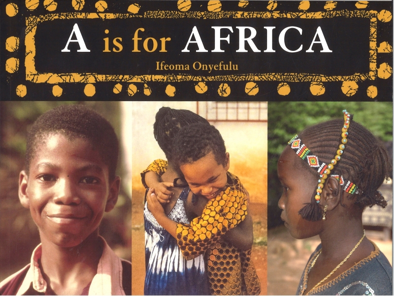 Ifeoma Onyefulu - A Is For Africa