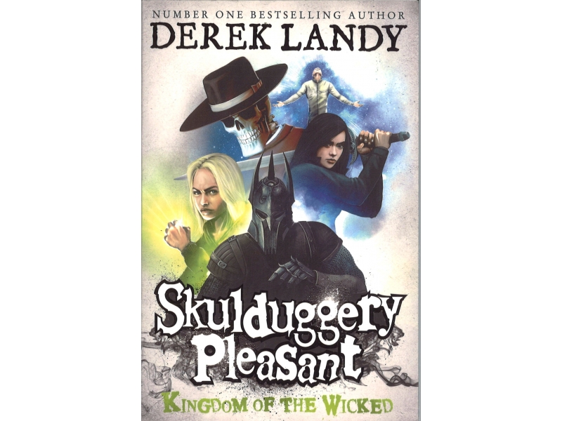 Skulduggery Pleasant - Book 7 - Kingdom Of The Wicked