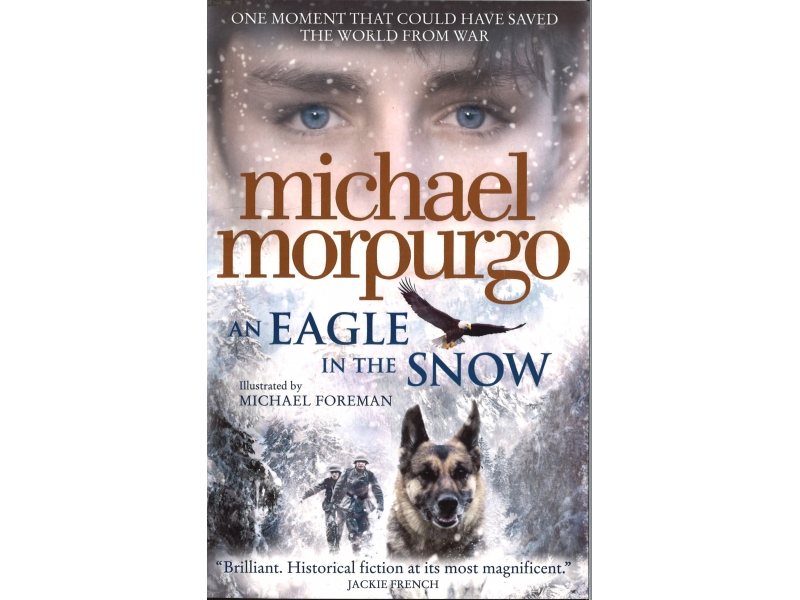 Michael Morpurgo - An Eagle In The Snow
