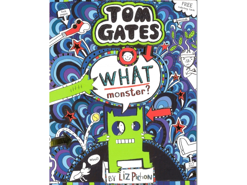 Tom Gates - What Monster?