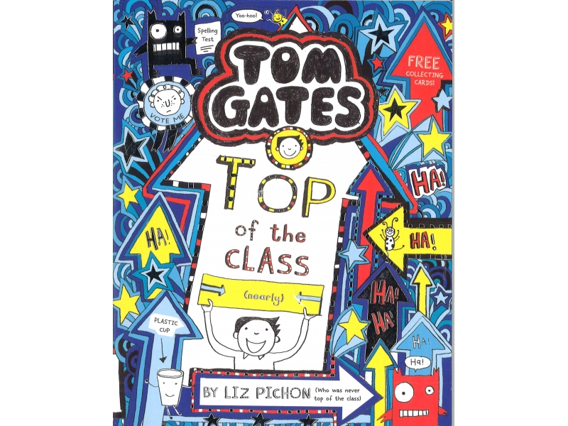 Tom Gates - Top Of The Class