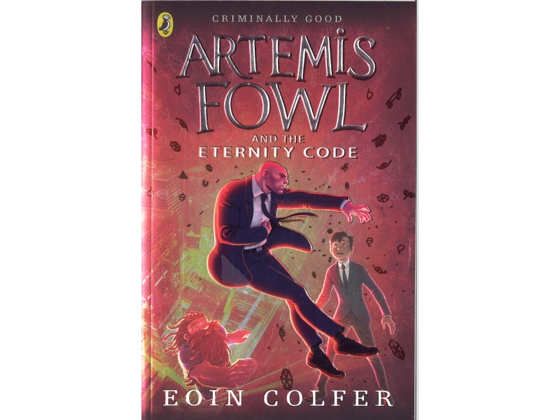 Artemis Fowl And The Eternity Code - Eoin Colfer