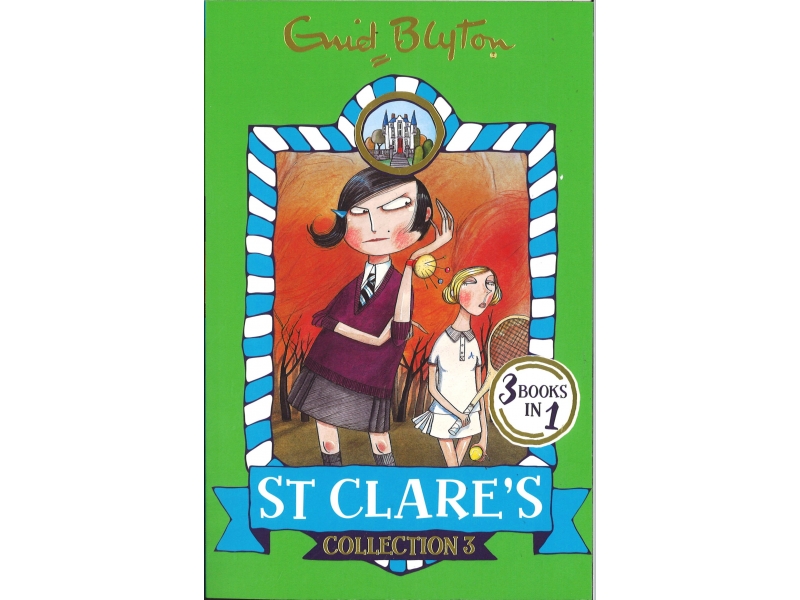 Enid Blyton - St Clare's - Collection 3