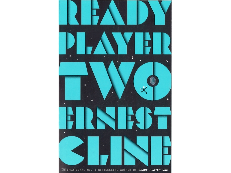 Ernest Cline - Ready Player Two