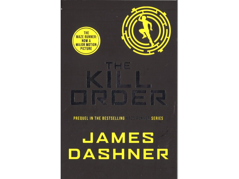 James Dashner - Book 4 - The Kill Order