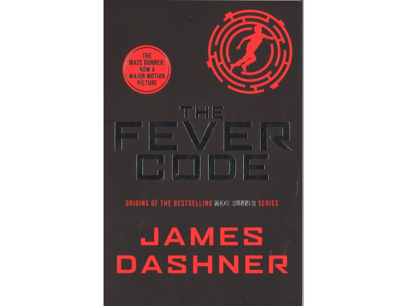James Dashner - Book 5 - The Fever Code