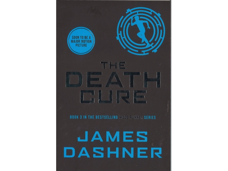 James Dashner - Book 3 - The Death Cure